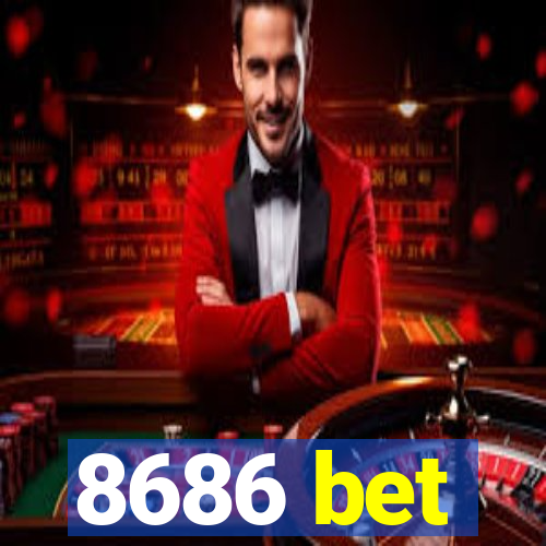 8686 bet